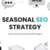 Seasonal SEO Strategies